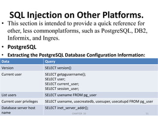 SQL Injectionon Other Platforms2/04/201150CHAPTER  10