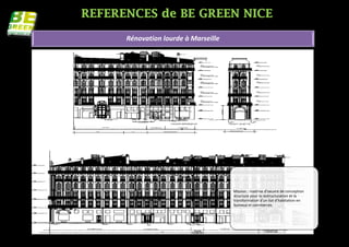 Rénovation lourde à Marseille




                                Mission : maitrise d'oeuvre de conception
                                structure pour la restructuration et la
                                transformation d'un ilot d'habitation en
                                bureaux et commerces
 