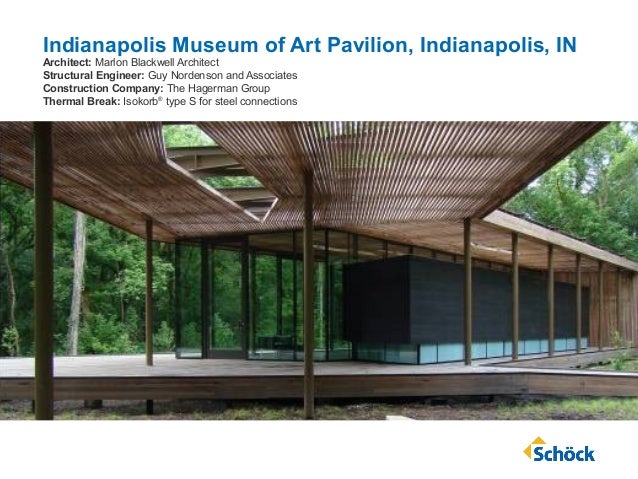 Buildings that use Thermal breaks to solve thermal 