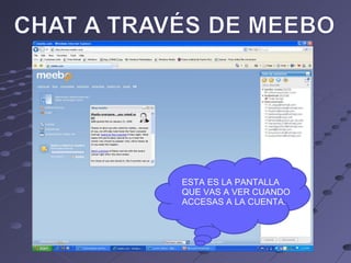 ESTA ES LA PANTALLA QUE VAS A VER CUANDO ACCESAS A LA CUENTA. 