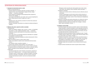 38 |APRENDER COM A BIBLIOTECA ESCOLAR ÁREAS DE LITERACIA | 39
– Mensagens e valores veiculados pelos media (questões sociais e éticas: classes
sociais, género, raça, ideologia, crenças, estereótipos, papéis, personagens, ...).
• Atividades de comparação:
– Cobertura de uma mesma história em diferentes jornais e/ou diferentes meios de
comunicação.
– Versões da representação de certos eventos históricos (filmes produzidos em
diversos géneros/ trabalhos artísticos ou imagens/ outros materiais audiovisuais, ...).
– Narrativas transmédia (analisar, construir e narrar histórias para multiplataformas,
em diversos media).
• Seminários ou discussões sobre assuntos relacionados com a influência dos media na
sociedade (privacidade e segurança online, violações dos direitos humanos e das
liberdades fundamentais, papel das comunidades online, videojogos - conteúdos,
negócio, adição, aprendizagem e diversão, …).
3. Produção e uso dos media
• Construção de blogues sobre literacia dos media (Ex. explorar um determinado tópico,
divulgar publicações ou campanhas realizadas por certas organizações nacionais e/ou
internacionais, difundir eventos que ocorreram na escola ou na comunidade educativa, …).
• Cobertura de uma notícia (elementos da notícia que devem ser incluídos, como e por
que relatar determinado facto, de determinada maneira, …).
• Planificação de temas para publicações escolares ou programas de rádio, TV (registo
de aspetos centrais do material a tratar - propósito do texto, fases de produção, quem o
cria, porquê, público a que se destina, mensagem, …).
• Atividades de conversão (Ex. converter um artigo de jornal numa história de rádio, no
fragmento de um filme, num guião de imagens, num conto de fadas, numa ilustração,
numa biografia, num documentário em vídeo, num logotipo, num spot de rádio, …).
• Produção de diversos tipos de texto mediático, em diferentes plataformas.
• Reportagens digitais sobre uma questão ou tema de interesse curricular/ educativo
ou outro.
• Criação de produtos multimédia sobre notícias com grande cobertura mediática.
1. Aquisição de conhecimentos sobre os media
• Análise de media relacionada com:
– gramática específica de cada género (telenovelas, informação, publicidade, …):
categorias de texto, tipos de representação, linguagens (técnicas, códigos
utilizados, …), mecanismos e tecnologias.
– diversos sistemas de classificação de obras audiovisuais (filmes, programas de
televisão, DVD, videojogos, …).
– usos e impacto social (audiências: quem recebe o ‘texto’ e que tipo de significado lhe
atribui? Práticas sociais de consumo e relação com os media, ...).
• Visitas a:
– Redações de jornal, rádio, televisão, para observar em primeira mão o processo de
desenvolvimento de notícias.
– Empresas/ universidades, relacionadas com a produção de conteúdos tecnológicos e
mediáticos.
2. Reflexão crítica sobre o papel dos media na sociedade
• Exploração sobre:
– papéis das instituições mediáticas (quem comunica e porquê), de organizações
que produzem os textos mediáticos (propriedade, controle, …), de diferentes
profissionais na área dos media (produtor de um documentário, jornalista de rádio,
entrevistador, …).
– leis em vigor no país ou na comunidade internacional, relacionadas com a regulação
da propriedade e do controlo dos media.
– personalidades ou organizações distinguidas com prémios internacionais (Ex. Prémios
Sakharov, Nobel, …).
• Análise de conteúdos de media, com base em alguns critérios:
– público a que se destinam, propósito, autoria, características técnicas/ textuais,
contexto,…;
– valor (relevância, impacto, importância, atualidade, …);
– pontos de vista e tratamento utilizado (metáforas, ironia, fontes citadas, …).
• Análise de estratégias de programação dos vários media (Ex: Ordem de colocação
de programas televisivos nas diferentes estações; noticiários na televisão: assuntos
cobertos, quantidade de tempo dispensada a cada assunto, publicidade, …).
• Análise sobre:
– Informação divulgada pelos media (campanhas, documentários, programas de
rádio ou de TV, artigos de jornais, …), com base em fatores relevantes como:
veracidade, coerência, interesse público, completude, abrangência, diversidade
de públicos, informação vs manipulação, modo como a técnica é usada para
se atingir determinado tipo de público, modo como se influenciam escolhas
e opiniões, ...
ESTRATÉGIAS DE OPERACIONALIZAÇÃO
 