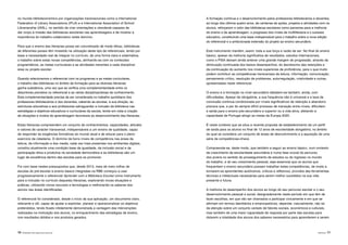 10 |APRENDER COM A BIBLIOTECA ESCOLAR PREFÁCIO | 11
no mundo biblioteconómico por organizações transnacionais como a International
Federation of Library Associations (IFLA) e a International Association of School
Librarianship (IASL), no sentido de criar orientações e standards capazes de
dar corpo à missão das bibliotecas escolares nas aprendizagens e de mostrar a
importância do trabalho colaborativo neste domínio.
Para que o ensino das literacias possa ser concretizado de modo eficaz, bibliotecas
de diferentes países têm investido na utilização deste tipo de referenciais, tendo por
base a necessidade real de integrar no currículo, de uma forma clara e sistemática,
o trabalho sobre estas novas competências, alinhando-as com os conteúdos
programáticos, as metas curriculares e as atividades inerentes a cada disciplina/.
área ou projeto escolar.
Quando relacionamos o referencial com os programas e as metas curriculares,
o trabalho das bibliotecas no âmbito da formação para as diversas literacias
ganha substância, uma vez que se verifica uma complementaridade entre os
descritores previstos no referencial e as várias disciplinas/áreas de conhecimento.
Esta complementaridade precisa de ser considerada no trabalho quotidiano dos
professores bibliotecários e dos docentes, cabendo às escolas, à sua direção, às
estruturas educativas e aos professores salvaguardar a inclusão da biblioteca nas
estratégias e objetivos educativos e curriculares da escola, tendo em vista a criação
de situações e modos de aprendizagem favoráveis ao desenvolvimento das literacias.
Estas literacias compreendem um conjunto de conhecimentos, capacidades, atitudes
e valores de carácter transversal, indispensáveis a um ensino de qualidade, capaz
de responder às exigências formativas do mundo atual e de educar para o pleno
exercício da cidadania. O domínio de bons níveis de competência nas áreas da
leitura, da informação e dos media, cada vez mais presentes nos ambientes digitais,
constitui atualmente uma condição base da igualdade, da inclusão social e da
participação ética e produtiva na sociedade democrática e as bibliotecas são um
lugar de excelência dentro das escolas para os promover.
Foi com base nestes pressupostos que, desde 2013, mais de meio milhar de
escolas do pré-escolar e ensino básico integradas na RBE começou a usar
progressivamente o referencial Aprender com a Biblioteca Escolar como instrumento
para a inclusão no currículo daquelas literacias, explorando novas situações e
práticas, utilizando novos recursos e tecnologias e melhorando os saberes dos
alunos nas áreas identificadas.
O referencial foi considerado, desde o início da sua aplicação, um documento claro,
relevante e útil, capaz de ajudar a explicitar, planear e operacionalizar os objetivos
pretendidos, tendo ficado nitidamente demonstrada a vantagem das intervenções
realizadas na motivação dos alunos, no enriquecimento das estratégias de ensino,
nos resultados obtidos e nos produtos gerados.
A formação contínua e o desenvolvimento pelos professores bibliotecários e docentes,
ao longo dos últimos quatro anos, de centenas de ações, projetos e atividades com os
alunos, reforçaram o valor das bibliotecas escolares como parceiras para a melhoria
do ensino e da aprendizagem, o progresso dos níveis de multiliteracia e o sucesso
educativo, constituindo uma base indispensável para o trabalho sobre a nova edição
do referencial e a ambicionada extensão do projeto ao ensino secundário.
Este instrumento mantém, assim, toda a sua força e razão de ser. No final do ensino
básico, apesar da melhoria significativa de resultados, estudos internacionais,
como o PISA deixam ainda antever uma grande margem de progressão, através da
diminuição continuada dos baixos desempenhos, do decréscimo das retenções e
da continuação do aumento nos níveis superiores de proficiência, para o que muito
podem contribuir as competências transversais de leitura, informação, comunicação,
pensamento crítico, resolução de problemas, autorregulação, criatividade e outras,
apresentadas neste referencial.
O ensino e a formação no nível secundário debatem-se também, ainda, com
dificuldades. Apesar de obrigatória, a sua frequência não é universal e a taxa de
conclusão continua condicionada por níveis significativos de retenção e abandono
precoce que, a par do sempre difícil processo de transição entre níveis, dificultam
a saída para o ensino pós-secundário e superior ou a vida ativa, afetando a
capacidade de Portugal atingir as metas da Europa 2020.
É neste contexto que se situa a recente proposta de estabelecimento de um perfil
de saída para os alunos no final de 12 anos de escolaridade obrigatória, no âmbito
do qual se considera um conjunto de áreas de desnvolvimento e a aquisição de uma
série de competências-chave.
Compreende-se, deste modo, que também a seguir ao ensino básico, num contexto
de crescimento da escolaridade secundária e numa fase crucial do percurso
dos jovens no sentido do prosseguimento de estudos ou do ingresso no mundo
do trabalho, e do seu crescimento pessoal, seja essencial que os alunos que
frequentam o ensino secundário possam trabalhar estas competências, de modo a
tornarem-se aprendentes autónomos, críticos e reflexivos, providos das ferramentas
técnicas e intelectuais necessárias para serem melhor sucedidos na sua vida
presente e futura.
A melhoria do desempenho dos alunos ao longo do seu percurso escolar e o seu
desenvolvimento pessoal e social, designadamente neste período em que têm de
fazer escolhas, em que vão ser chamados a participar civicamente e em que se
afirmam em termos identitários e emancipatórios, depende, naturalmente, não só
da atenção sobre um conjunto variado de fatores sociais, económicos e culturais,
mas também de uma maior capacidade de resposta por parte das escolas para
dotarem a totalidade dos alunos dos saberes necessários para aprenderem e serem
 