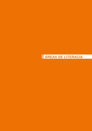 ÁREAS DE LITERACIA
 