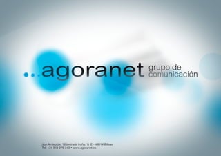 Agoranet, grupo de comunicación. Quienes somos