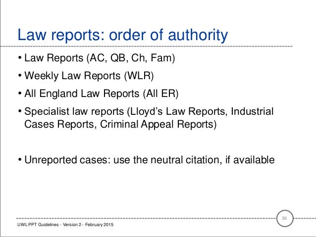 Report Neutral Citations Case Citation All England Law Reports