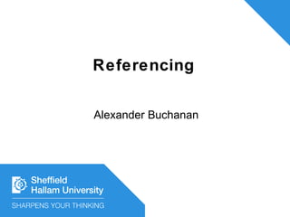 Referencing Alexander Buchanan 