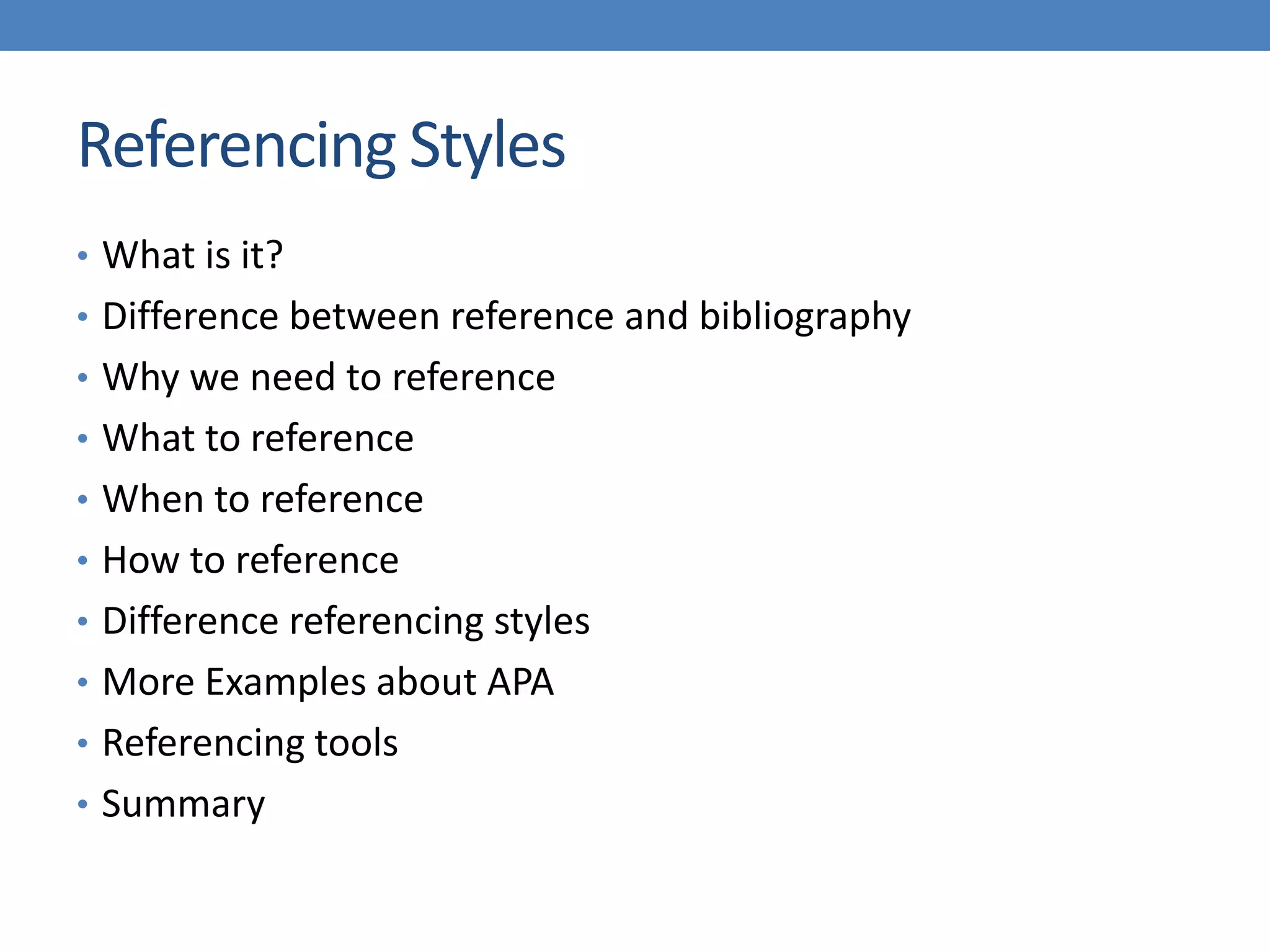 Referencing styles & Bibliography PPTX