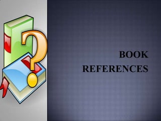 REFERENCES

 