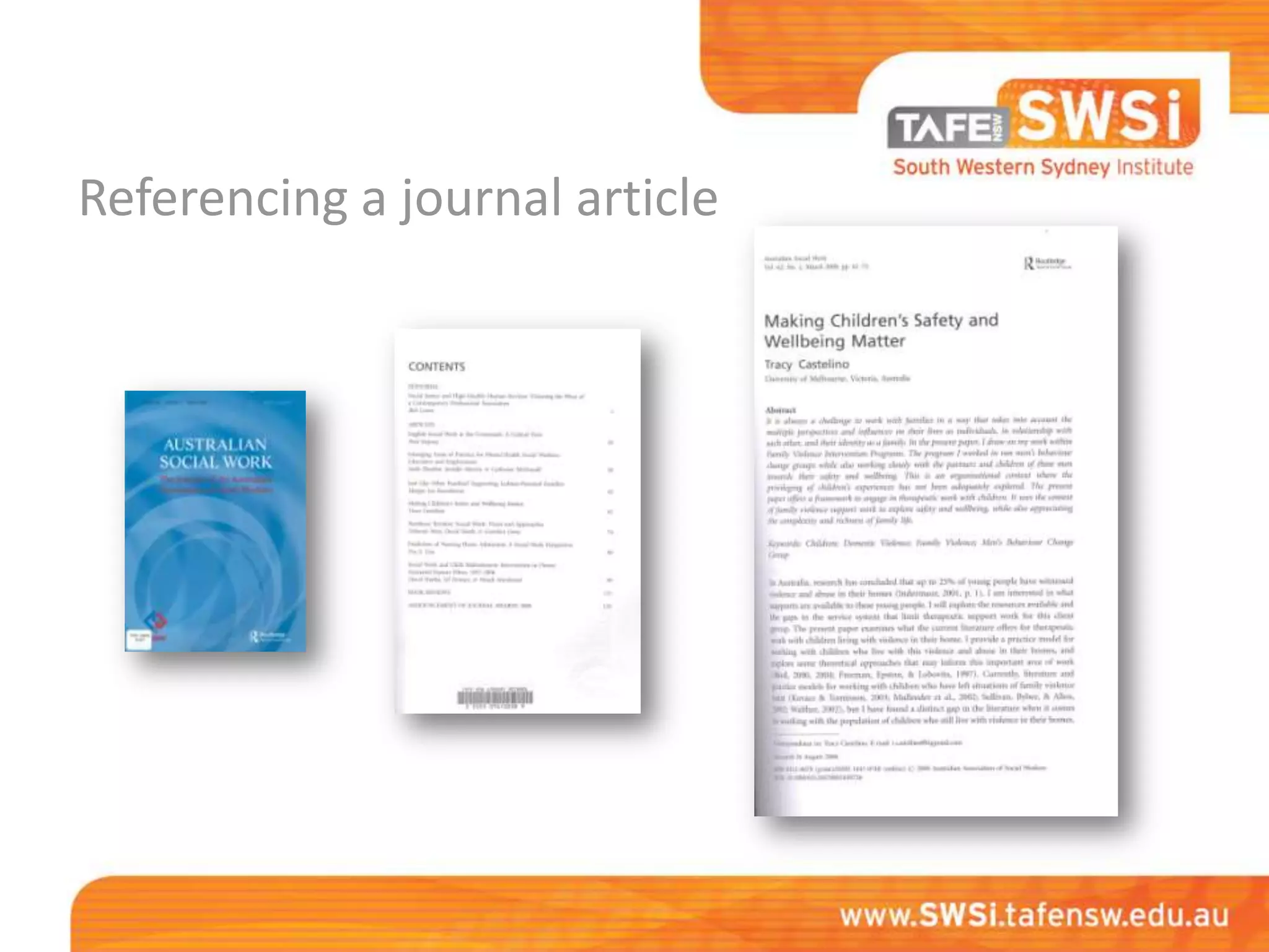 Referencing a journal article
 