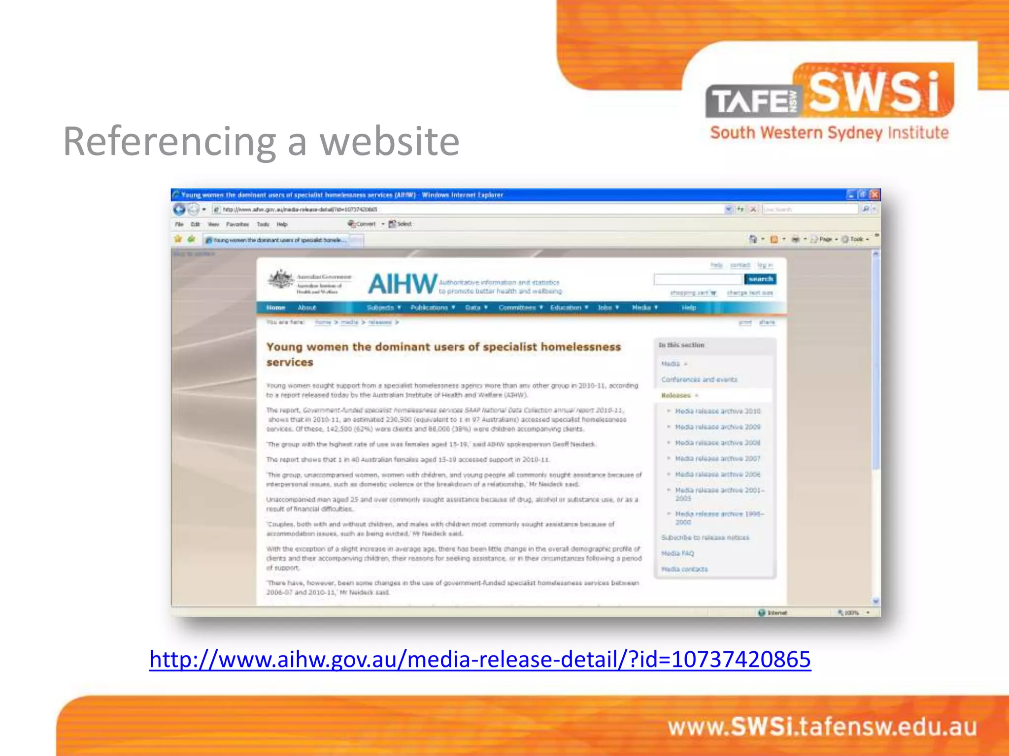 Referencing a website




    http://www.aihw.gov.au/media-release-detail/?id=10737420865
 
