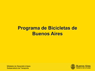 Programa de Bicicletas de Buenos Aires  