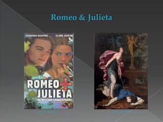 Romeo & Julieta

Píramo & Tisbe

 