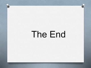 The End
 
