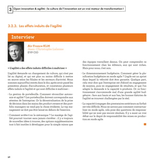 Open innovation & agilité : la culture de l’innovation est un vrai moteur de transformation !3
3.2.3. Les effets induits de l’agilité
r 
e 
e 
REFERENTIEL 2017.indd 96 20/06/2017 00:22
 