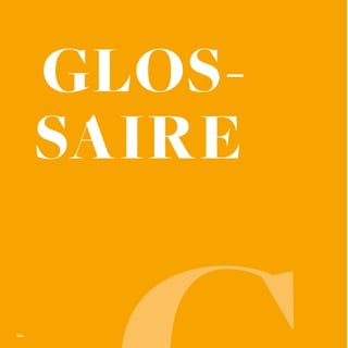 Glossaire
GLOS-
SAIRE
REFERENTIEL 2017.indd 154 20/06/2017 00:22
 