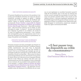 Customer centricity : la voix du client structure la chaîne de valeur 1
 
t  ﬁ
s 
. 
ﬁ
e 
ﬁ
« 
ff
 
e 
ﬁ
ffi
REFERENTIEL 2017.indd 25 20/06/2017 00:22
 