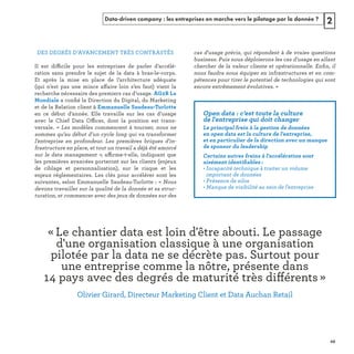 Data-driven company : les entreprises en marche vers le pilotage par la donnée ? 2
ffic
ff
ﬁ
ffic
« 
t  ffi
 
ﬁ
. »
ﬁ
ff
REFERENTIEL 2017.indd 49 20/06/2017 00:22
 