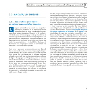 Data-driven company : les entreprises en marche vers le pilotage par la donnée ? 2
2.3. LA DATA, UN ENJEU IT !
2.3.1. Les solutions pour traiter
un volume exponentiel de données
ff
ffic
ﬁ
ﬁ ” 
ff
ff
ff s 
ff
ﬁ ff
s 
«  ff
i 
« 
ff
ﬁ ﬁ
d   
ﬁ
n 
. 
ff
ﬁ
REFERENTIEL 2017.indd 55 20/06/2017 00:22
 