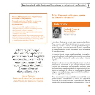 Open innovation & agilité : la culture de l’innovation est un vrai moteur de transformation ! 3
3.1.6. Comment croître sans perdre
sa culture et sa vitesse ?ff
ﬁ
REFERENTIEL 2017.indd 83 20/06/2017 00:22
 