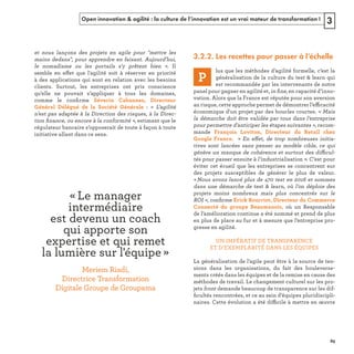 Open innovation & agilité : la culture de l’innovation est un vrai moteur de transformation ! 3
3.2.2. Les recettes pour passer à l’échelle
ﬁ
ffic
 
s 
«  ff
ffic
  ﬁ
ﬁ
ffic
n 
ff
ﬁ
 
ﬁ é 
REFERENTIEL 2017.indd 89 20/06/2017 00:22
 
