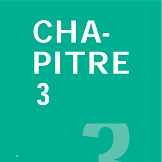 CHA-
PITRE
3
68
 