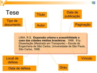 Tese LIMA, R.S.  Expansão urbana e acessibilidade o caso das cidades médias brasileiras .  1998.  81p.  Dissertação (Mestrado em Transporte) – Escola de Engenharia de São Carlos, Universidade de São Paulo, São Carlos, 1998. Autor Título Local de  defesa Data de publicação Tipo de  documento Paginação Data de defesa Vínculo Grau G G 