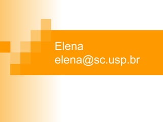 Elena [email_address] 