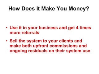 Grow your business with referrals Slide 11