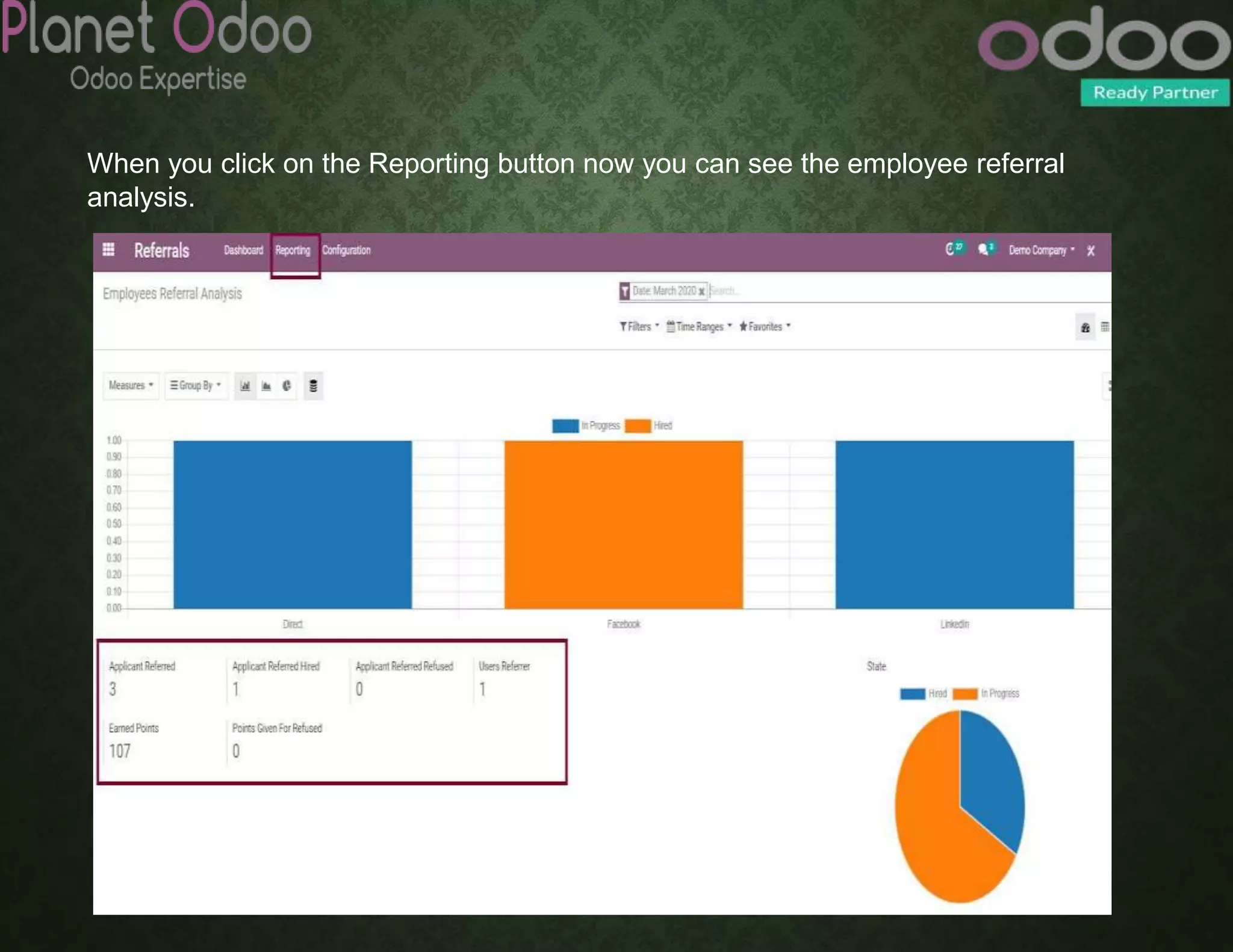 When you click on the Reporting button now you can see the employee referral
analysis.
 