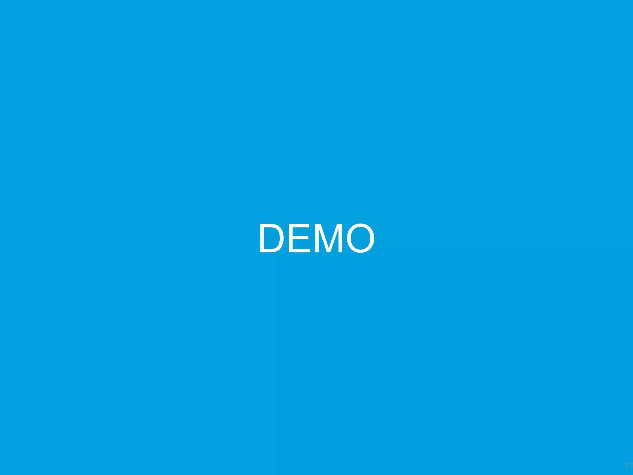 DEMO
17
 