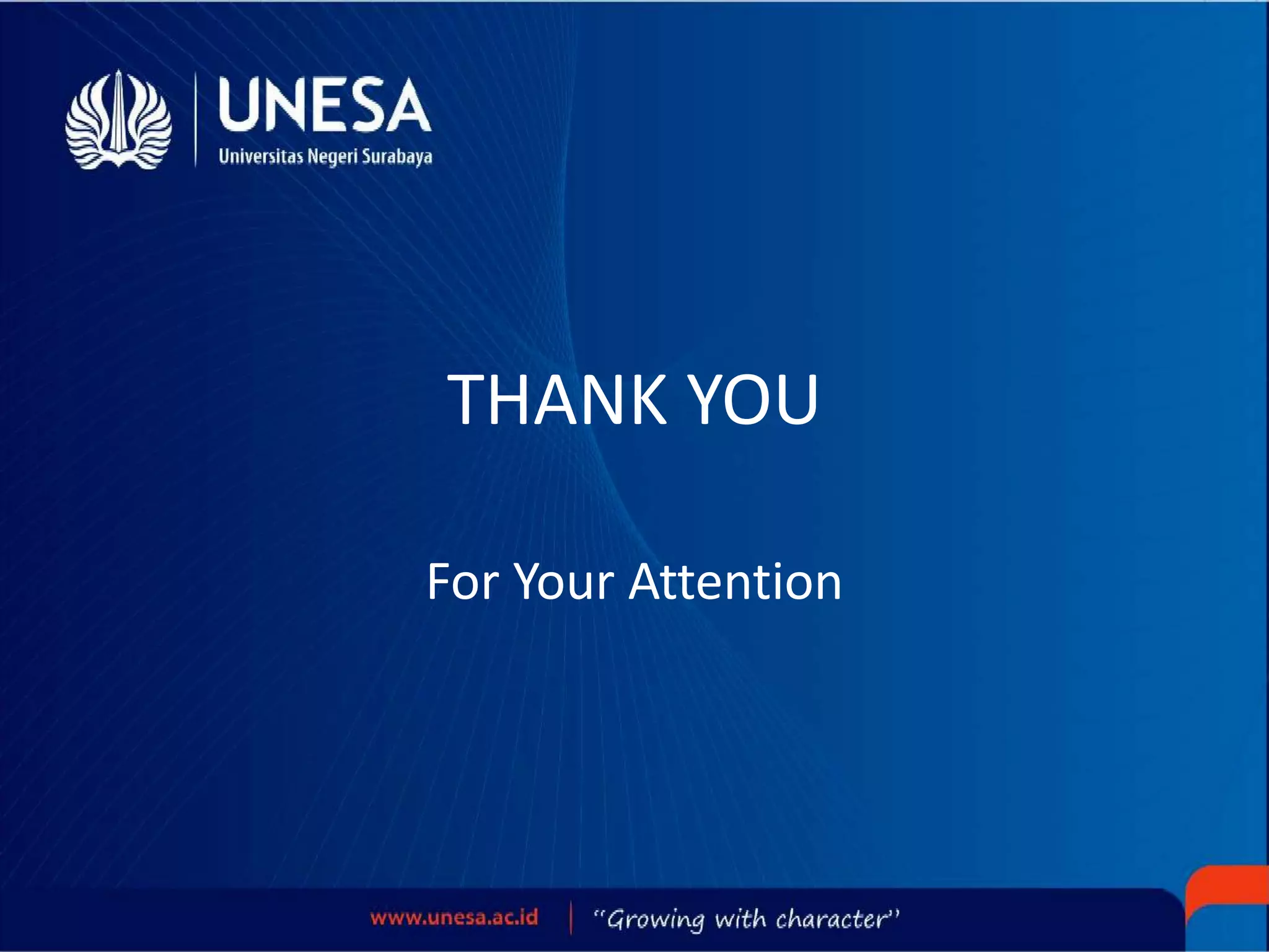 THANK YOU
For Your Attention
 