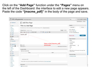 Click on the  “Add Page”  function under the  “Pages”  menu on  the left of the Dashboard: the interface to edit a new pag...