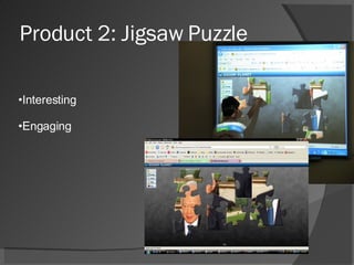 Product 2: Jigsaw Puzzle Interesting Engaging  