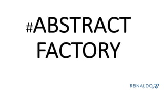 #ABSTRACT
FACTORY
 