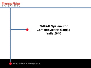 SAFAR System For Commonwealth Games  India 2010 