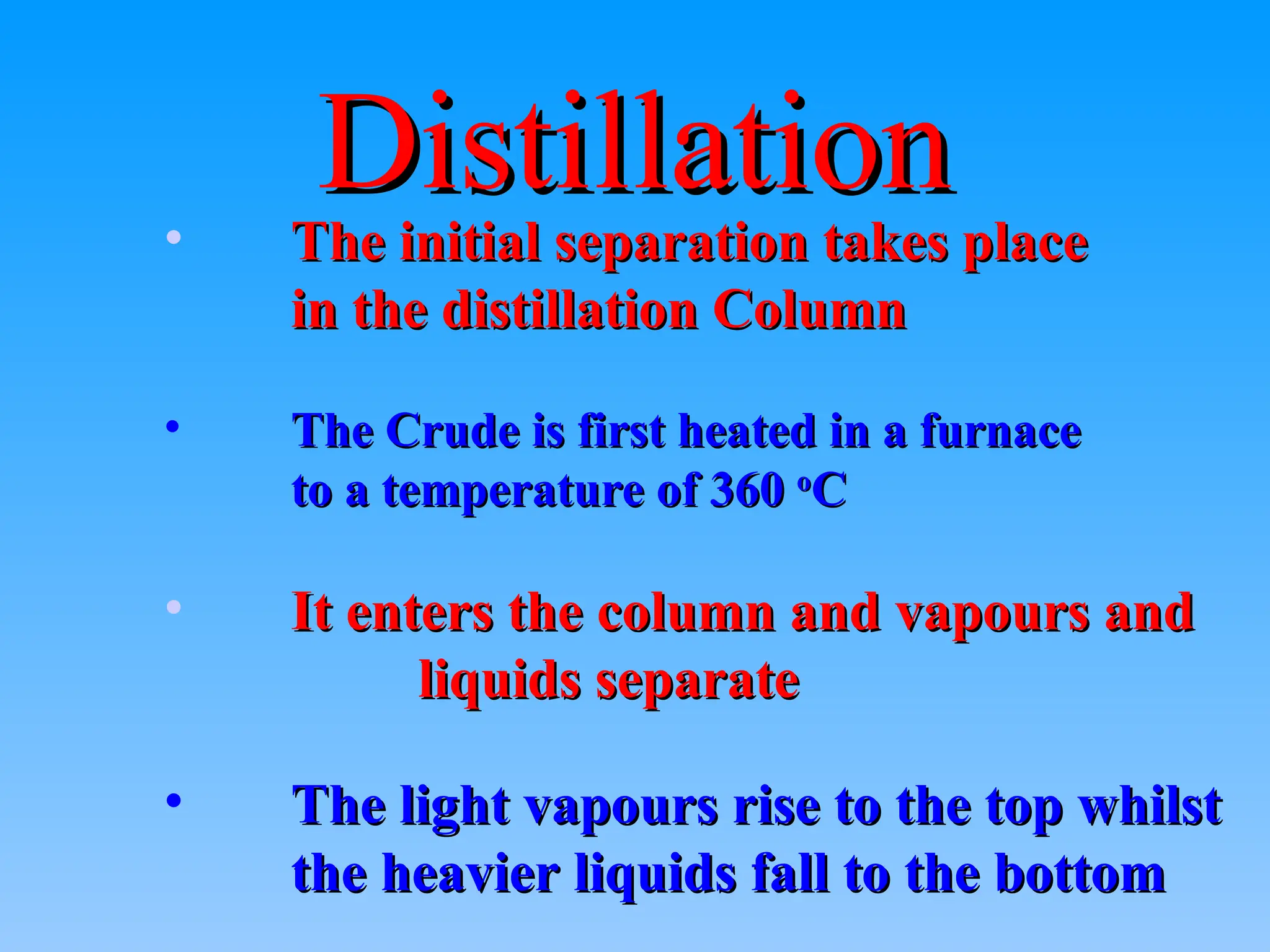 Refining Process Refining Process Refining Process Ppt