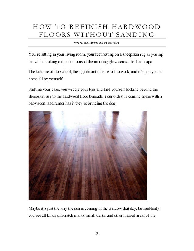 How To Refinish Hardwood Floors Without Sanding