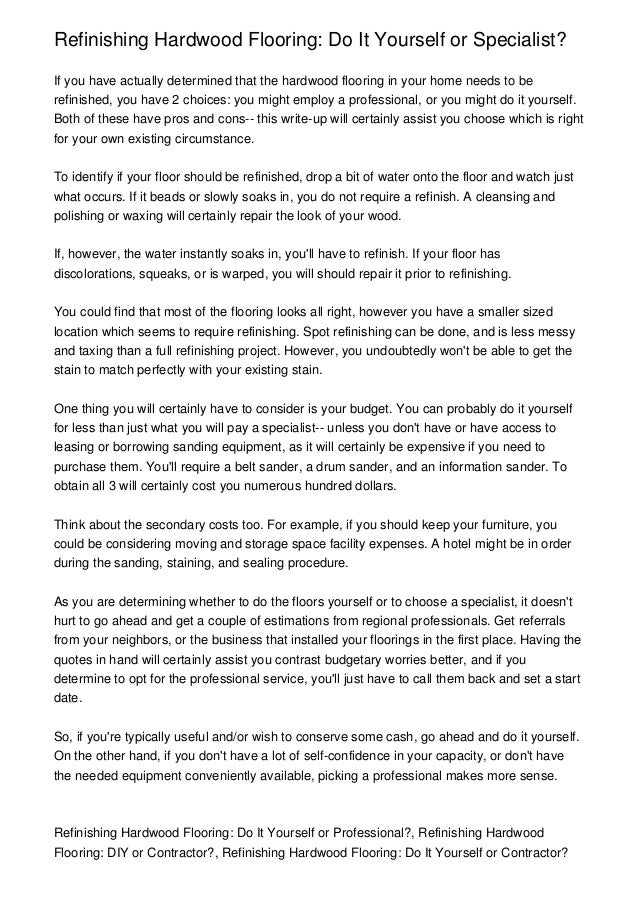 Refinishing Hardwood Flooring Do It Yourself Or Specialist