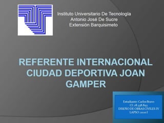 Referente Internacional de Ciudad Deportiva y Especialidad Deportiva