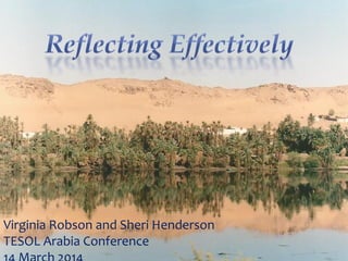 Virginia Robson and Sheri Henderson
TESOL Arabia Conference
 