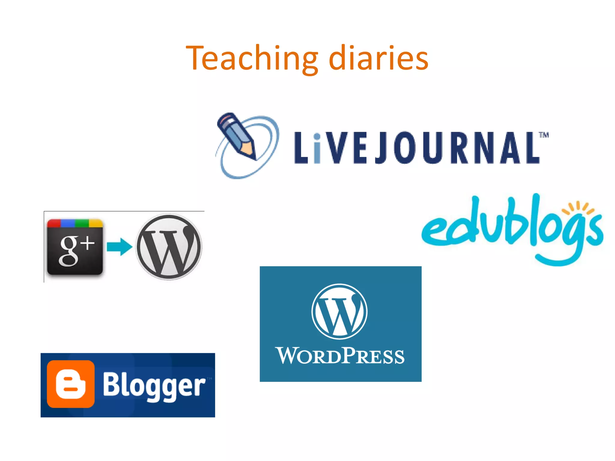 Teaching diaries
 