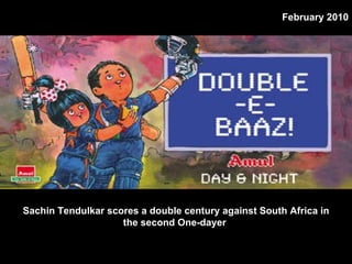 Sachin Tendulkar scores a double century against South Africa in the second One-dayer  February 2010 