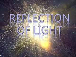 reflection of light ppt.ppt