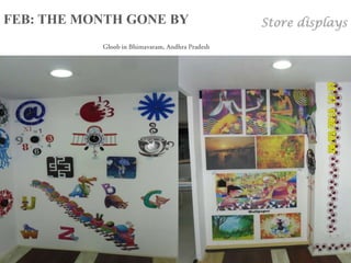 FEB: THE MONTH GONE BY   Store displays
 