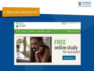 2. What isthe significance?
 