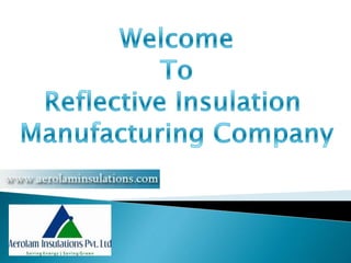 Reflective Insulation Manufacturer in India