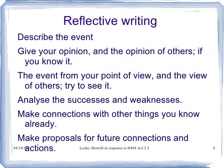 Reflective Writing Reflective Writing