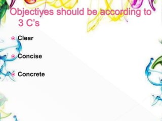  Clear
 Concise
 Concrete
 