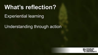 Reflective Practice: Evidence of personal growth | PPTX