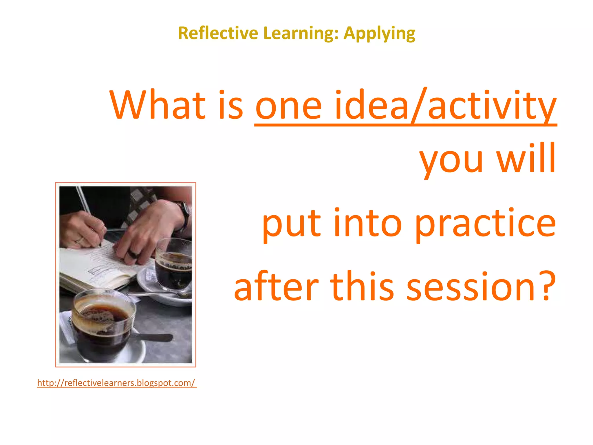 Reflective Learning: AnalysingYou know when you’ve done something wrong but before I would have been looking for how to put it right straight away – I’d have gone for the quick fix…Now I look at why it went wrong, I analyse it more.http://www.yourdictionary.com/dictionary-articles/define-critical-thinking.html